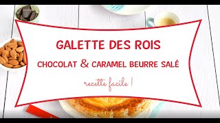 Galette des rois au chocolat et caramel beurre salé [upl. by Terrel]