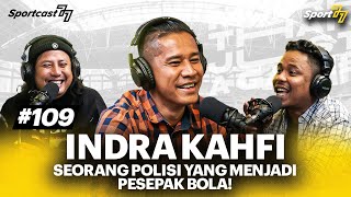 INDRA KAHFI amp MIMPI BERMAIN BERSAMA ANDRITANY UNTUK PERSIJA JAKARTA ‼ [upl. by Mohammad264]