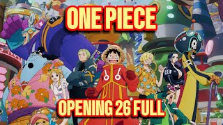 ONE PIECE  Opening 26 Full Song Arc Egghead [upl. by Ettedualc]