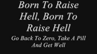 Born To Raise Hell Lyrics by Motorhead [upl. by Atileda]