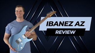 THE MOST VERSATILE GUITAR  Ibanez AZ Review [upl. by Anatol]