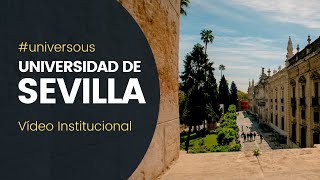 UNIVERSIDAD DE SEVILLA  vídeo institucional español [upl. by Ahscrop793]