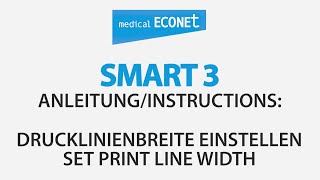 Smart 3  Drucklinienbreite einstellen  Set Print Line Width [upl. by Yasdnyl41]