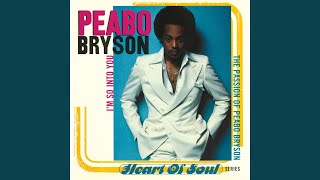 Peabo Bryson Im So Into You [upl. by Anilatak117]