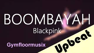 BOOMBAYAH by Blackpink 붐바야  Gymnastic Floor Music [upl. by Nylannej]