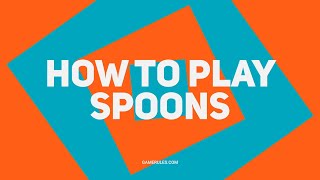 How To Play Spoons [upl. by Leler]