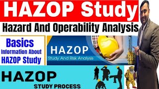 What is HAZOP Study in Hindi  Process Of HAZOP  How To Conduct HAZOP Study SafetyTrainerNebosh [upl. by Arimahs]