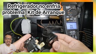 Refrigerador no enfria problema del kit de arranque [upl. by Deina]