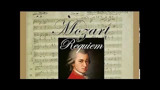 Mozart Requiem K 626 completefull  Classical Music [upl. by Arica994]