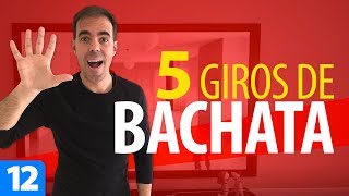 5 GIROS DIFERENTES de BACHATA  Cómo Bailar Bachata – Bachata para Principiantes 12 [upl. by Nakashima]