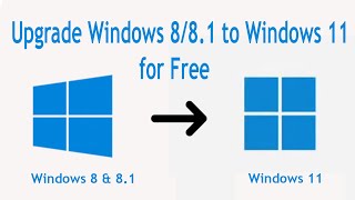 How to Upgrade Windows 881 to Windows 11 for Free [upl. by Gillie]