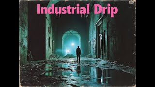 Industrial Drip  Isoprene  Industrial Electronic Music [upl. by Rezal]