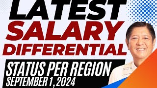 SALARY DIFFERENTIAL STATUS PER REGION AS OF SEPTEMBER 1 2024 [upl. by Ulland]