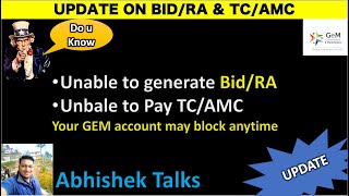 Unable to generate BidRA  Unbale to Pay TCAMC Your GEM account may block anytime abhishektalks [upl. by Gothar]