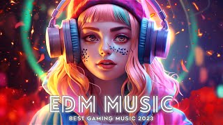 🔥Best Gaming Music 2023 Mix ♫ Top 50 EDM Remixes x NCS Gaming Music ♫ Best EDM Trap DnB Dubstep [upl. by Haroun]