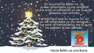 Hacia Belén Va una Burra con Letra [upl. by Yannodrahc9]