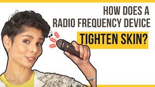 How Does a Radio Frequency Device Tighten Skin [upl. by Iharas139]