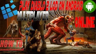 How to Play Diablo II LOD on Android Multiplayer Online with ExaGear Windows Emulator [upl. by Harriot232]