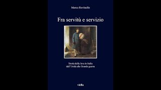 Fra servitù e servizio Storia della leva in Italia dallUnità alla Grande guerra [upl. by Aissatsan]