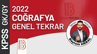 4 KPSS Coğrafya Genel Tekrar 4 Türkiyenin Yeryüzü Şekilleri 1  2022  Bayram MERAL [upl. by Varden]