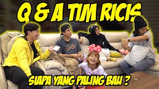 PERTAMA Q amp A TIM RICIS  ISTAKA jadi INSECURE wkwkwkw 🤣 [upl. by Royall830]