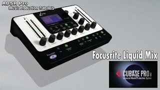 Using the Focusrite Liquidmix 32 in Cubase 8 64bit [upl. by Eelrahc]