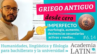 Imperfecto morfología aumento desinencias secundarias ‹ Curso de griego antiguo desde cero 614 [upl. by Annais]