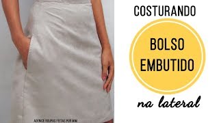 aprenda como colocar BOLSO EMBUTIDO NA LATERAL [upl. by Nohcim]