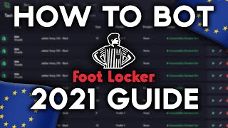 How To Bot Footlocker EU 2022 GUIDE [upl. by Adnalay]