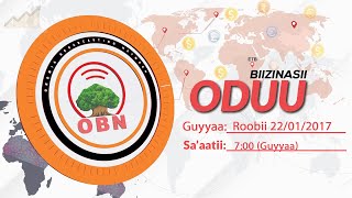 Oduu biizinasii Guyyaa Saaatii 700 OBN Fulbaana 22 2017 [upl. by Oram203]