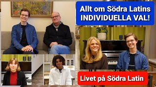 Allt om Södra Latins INDIVIDUELLA VAL [upl. by Blight]