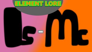 SPOILER ALERT 10 Elements  Element Lore [upl. by Zurc]