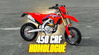 Jai acheté un 450 CRF SUPERMOTARD HOMOLOGUÉ [upl. by Edelman]