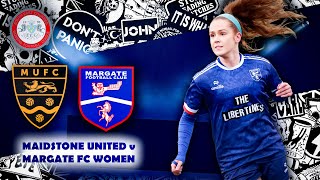 HIGHLIGHTS  SECWFL  Maidstone United FC v Margate FC Women A [upl. by Inva399]