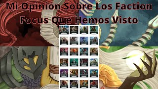 Mi Opinión Sobre Los Faction Focus Que Hemos Visto [upl. by Novla]