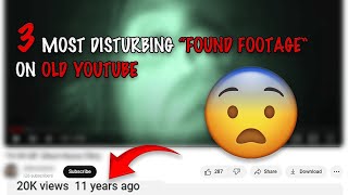 3 Terrifying FOUND FOOTAGE Vids I Found On Old Youtube [upl. by Hnil939]