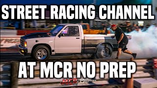 Street Racing Channels s10 at MCR No prep Series [upl. by Acinom]