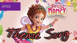 Fancy Nancy Theme song lyrics 🎶full songKids lyric songs from hannah simson REQUESTED VIDEO [upl. by Smeaj]