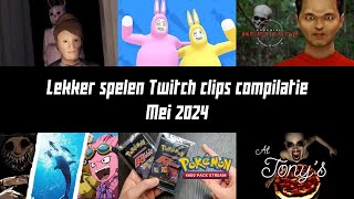 Lekker spelen Twitch clips compilatie  Mei 2024 [upl. by Affer]