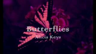 Alicia Keys  Butterflies lyrics [upl. by Cynara]