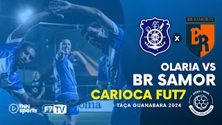 TAÇA GUANABARA FUT7  OLARIA RJ X BR SAMOR RJ [upl. by Dzoba]