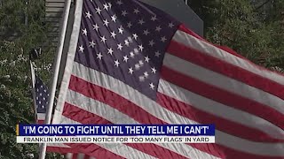 Franklin man cited for having too many flags in yard [upl. by Nnaycnan]