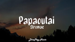 Stromae  Papaoutai lyrics EnglishFrench [upl. by Alistair]