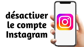 Comment désactiver un compte Instagram sur téléphone 2024 [upl. by Garnett]