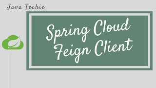 Spring Cloud Feign  Declarative REST Client [upl. by Greyso53]