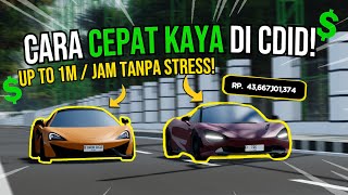 Bisa 10M PERHARI Cara Cepat KAYA Di CDID  Tips Grind CDID Roblox Indonesia [upl. by Ailsun911]