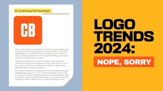 I DONT Agree With Creative Bloqs New Article Logo Trends 2024 [upl. by Hgeilyak426]