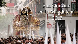 4K  SAN GONZALO  MAGDALENA  2023 [upl. by Belshin]