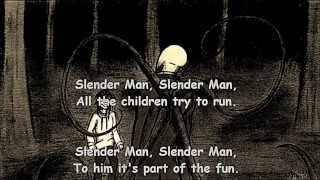 Slender Man Song wirh Lyrics [upl. by Castro]