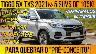 Comparativo SUVs Tiggo 5X TXS 2021 x Tracker x TCross x Creta x Renegade x Kicks [upl. by Reeve]